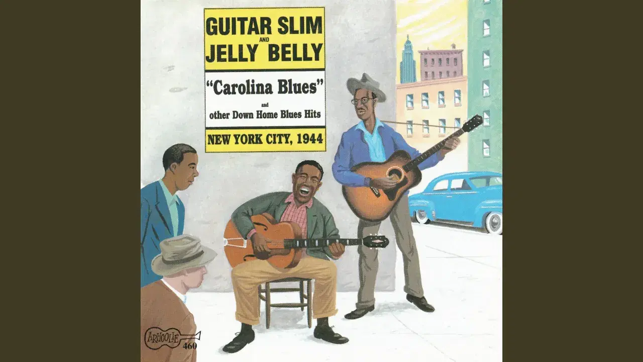  - Guitar Slim & Jelly Belly