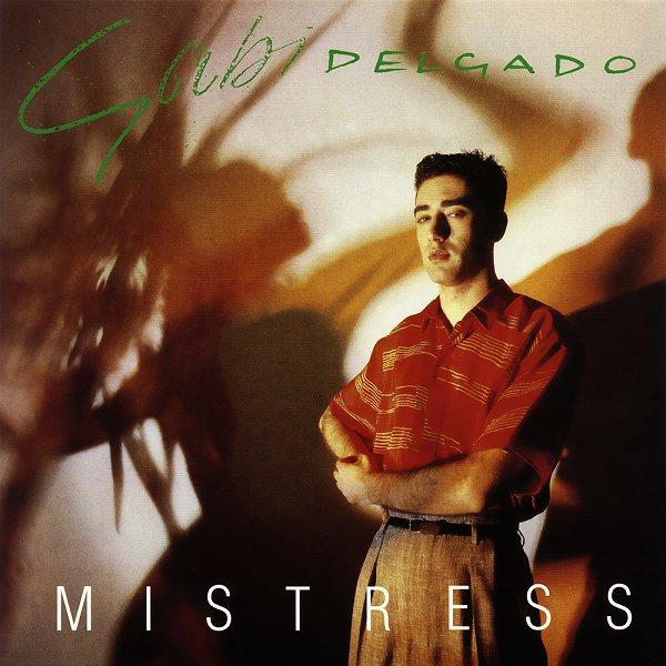 Mistress - Gabi Delgado