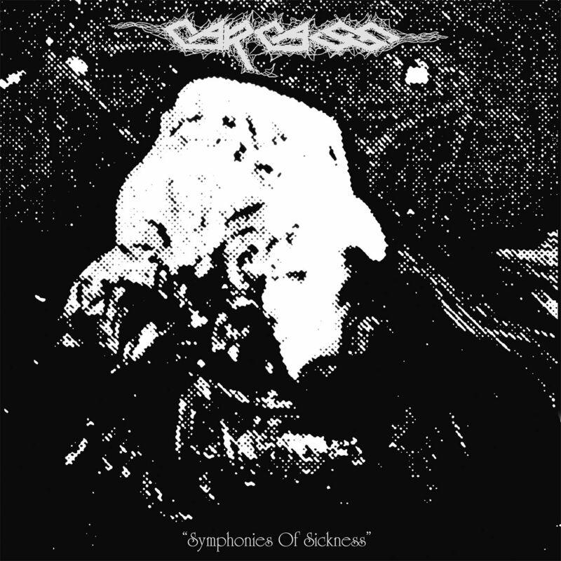 Symphonies of Sickness - Carcass