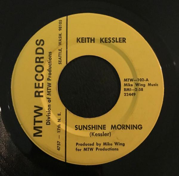 Keith Kessler Sunshine Morning / Don't Crowd Me - Keith Kessler
