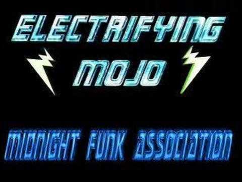  - Electrifying Mojo