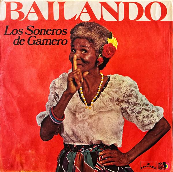  - Los Soneros de Gamero
