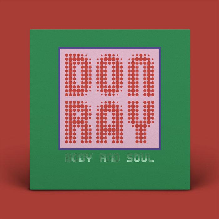 Body And Soul - Don Ray