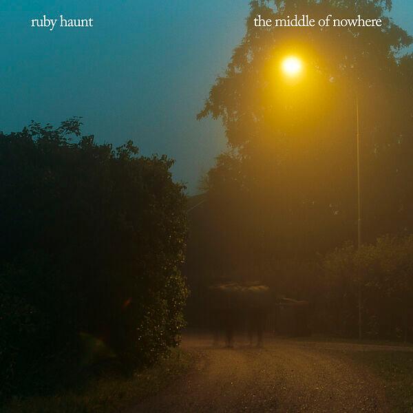 The Middle of Nowhere - Ruby Haunt