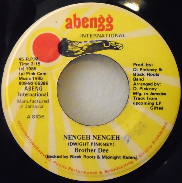 Nengeh Nengeh - Brother Dee