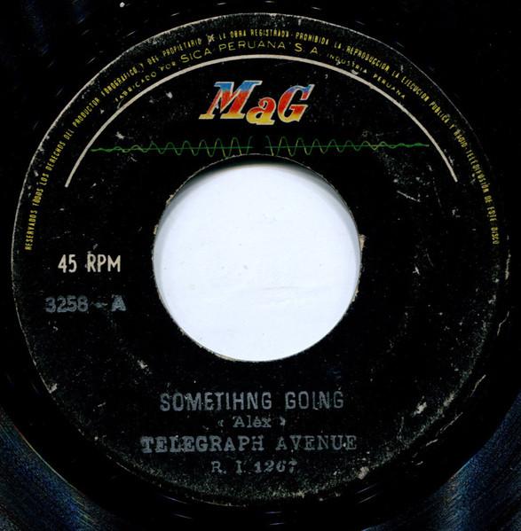 Something Going / Sometimes In Winter - Telegraph Avenue
