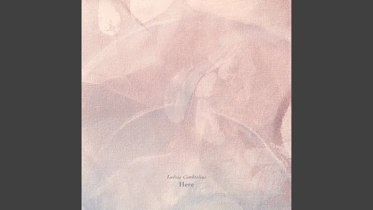 Here - Ludvig Cimbrelius