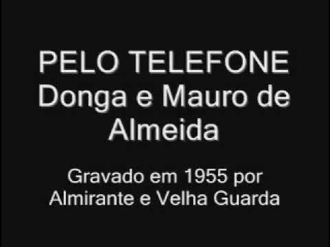 Os Grandes Sambas da História - Almirante, Pixinguinha e Grupo Velha Guarda