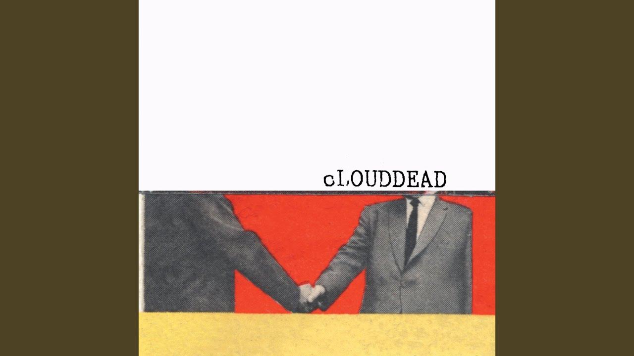 cLOUDDEAD - This About the City... / The Sound of a Handshake. (instrumentals) - cLOUDDEAD