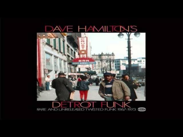 Various – Dave Hamilton's Detroit Funk (Rare And Unreleased Twisted Funk 1967-1975) - Johnny Walker