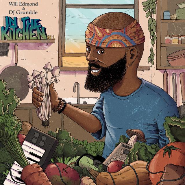 In The Kitchen Volume 1 - Will Edmond, DJ Grumble