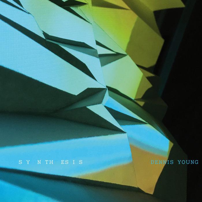 Synthesis - Dennis Young