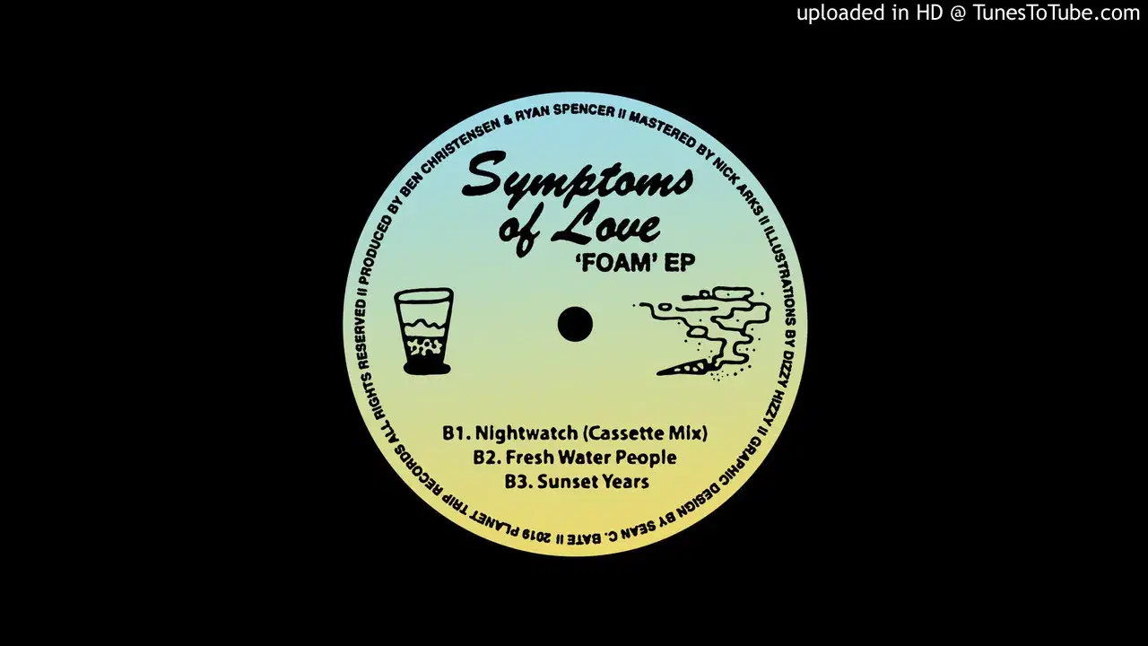 PT002 - Foam EP - Symptoms of Love