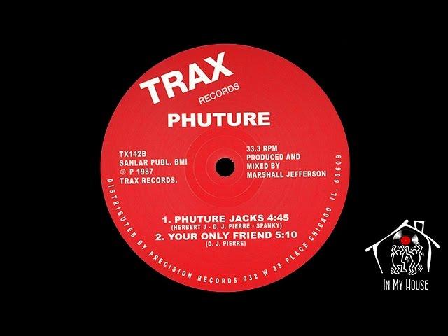  - Phuture Jacks