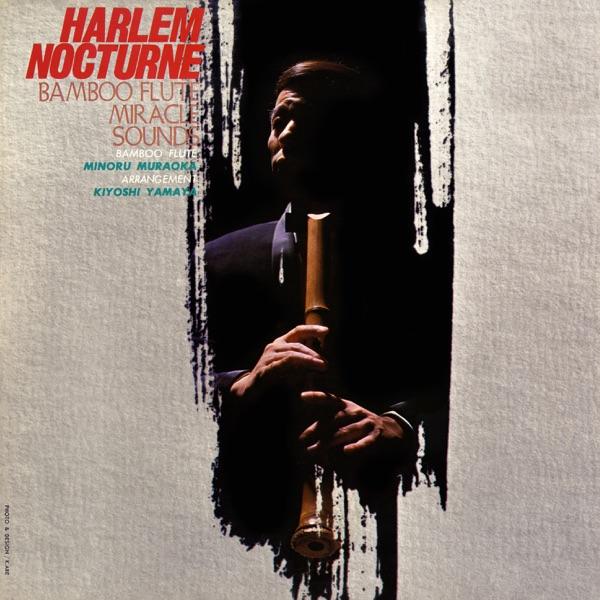 Harlem Nocturne - Minoru Muraoka
