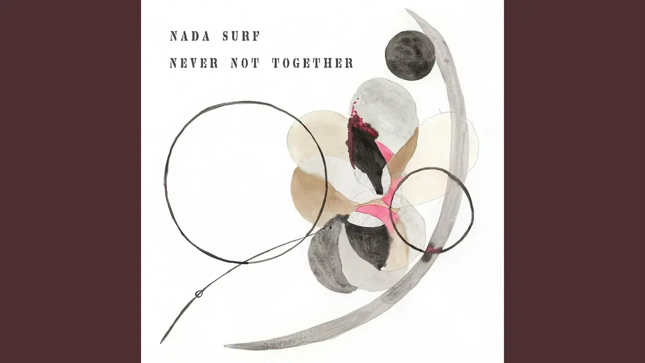 Cycle Through - Nada Surf