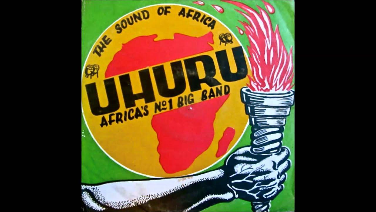 The Sound Of Africa - The Uhuru Dance Band