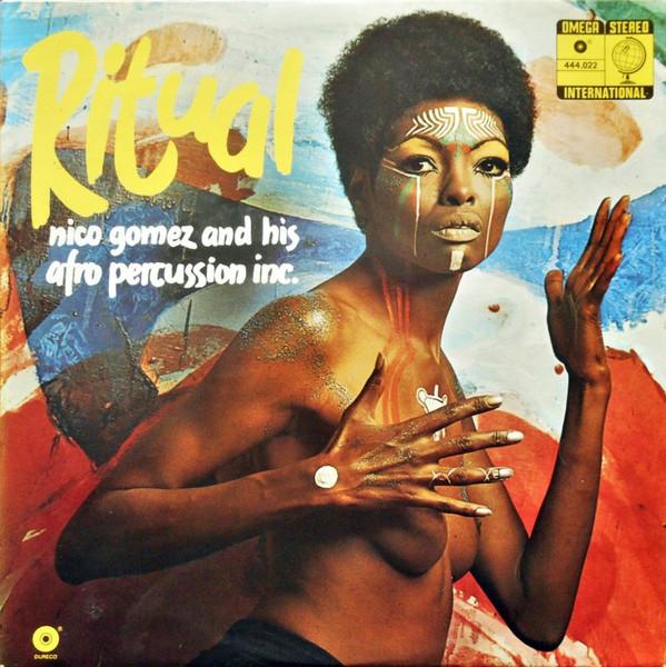 Ritual - Nico Gomez And His Afro Percussion Inc.