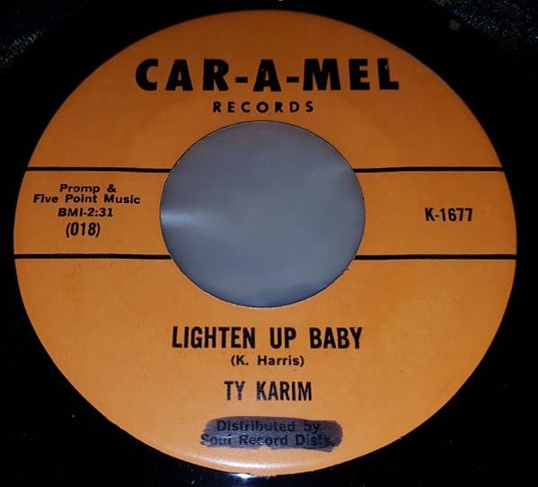 Lighten Up Baby / All In Vain - Ty Karim