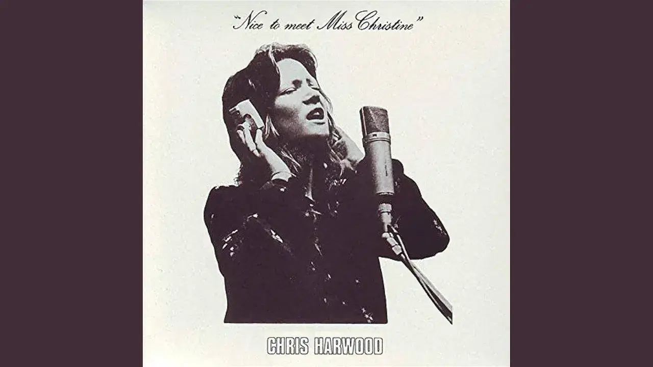 Nice to Meet Miss Christine - Chris Harwood