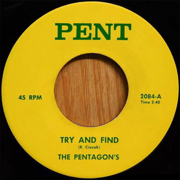 Try And Find / Before I Go - The Pentagon's