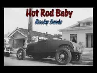 The Book Of Used To Be / Hot Rod Baby - Rocky Davis