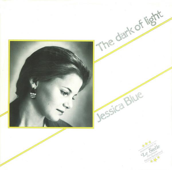 The Dark Of Light - Jessica Blue