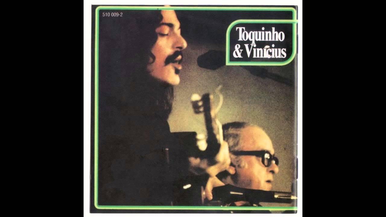  - Vinicius e Toquinho