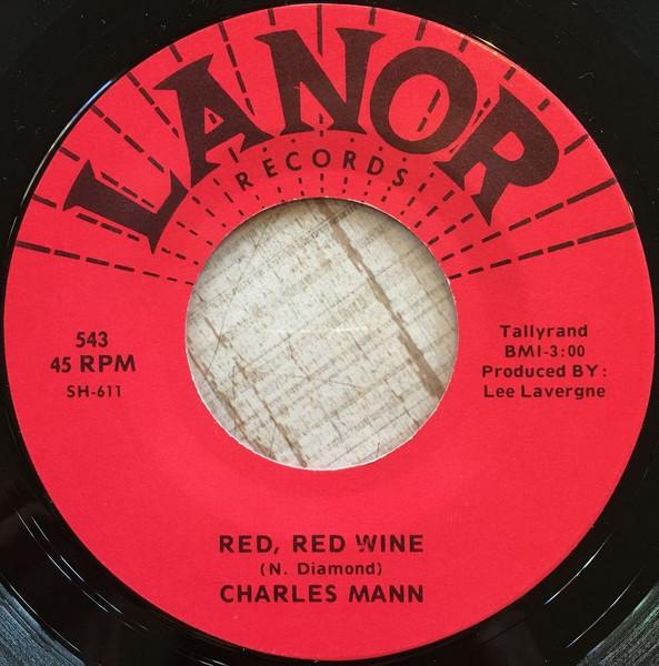 Red, Red Wine / I've Got Dreams To Remember - Charles Mann