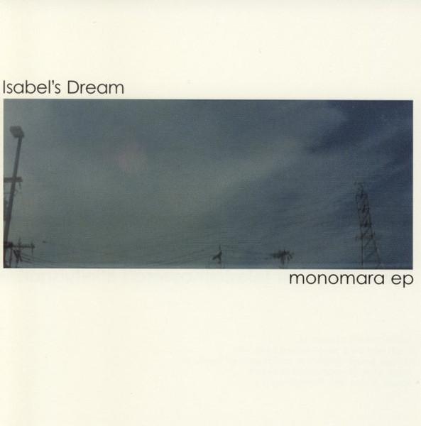 Monomara - Isabel's Dream