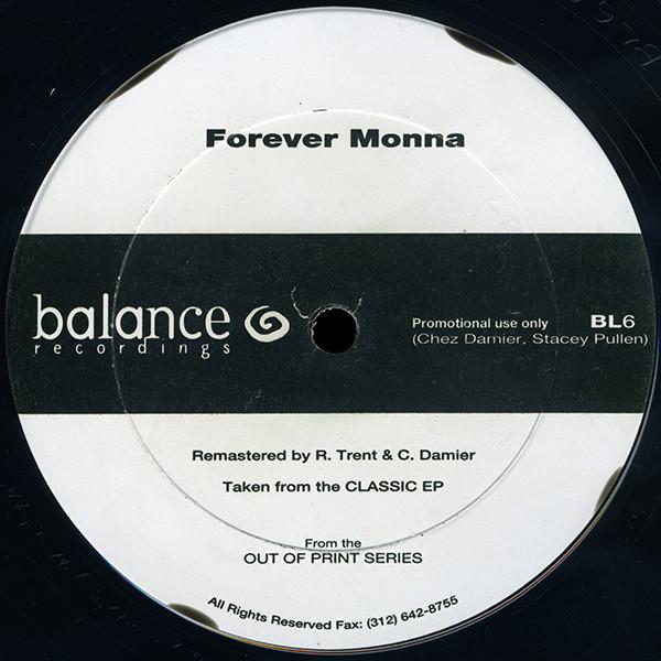 'Core' 中心 /.1993\ : Forever Monna - Chez Damier & Stacey Pullen