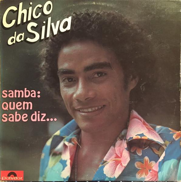  - Chico da Silva