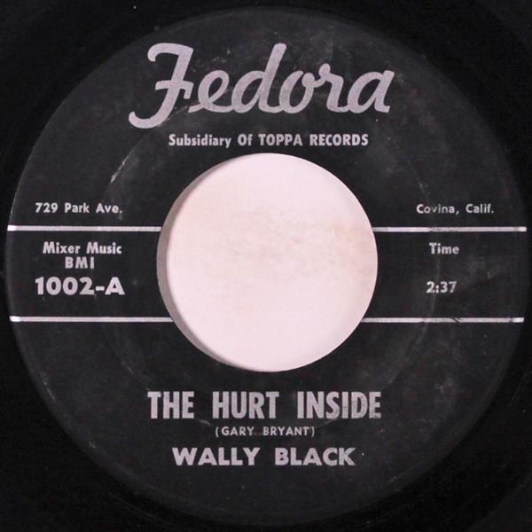 The Hurt Inside / Please - Wally Black