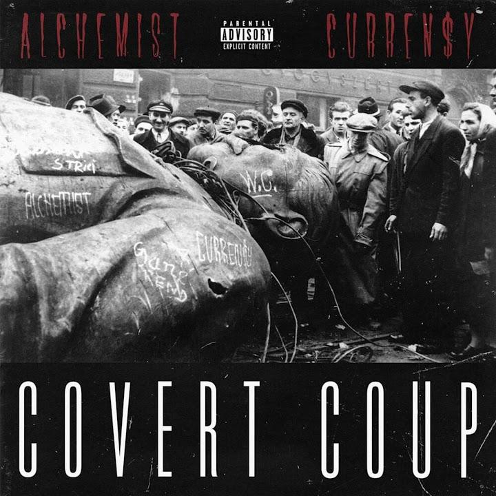 Covert Coup - Curren$y & The Alchemist
