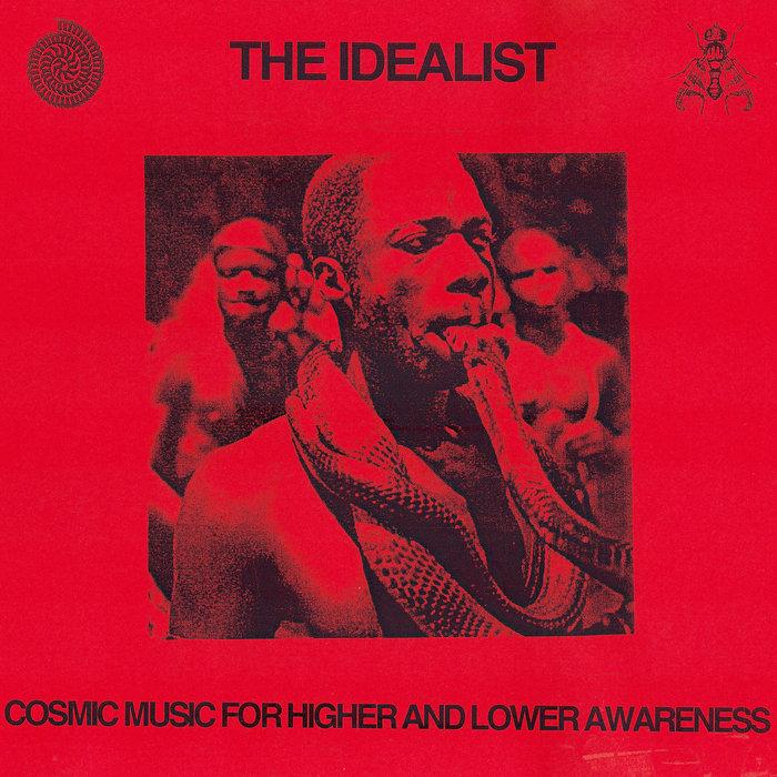 HNRLP026: Cosmic Music For Higher And Lower Awareness - The Idealist