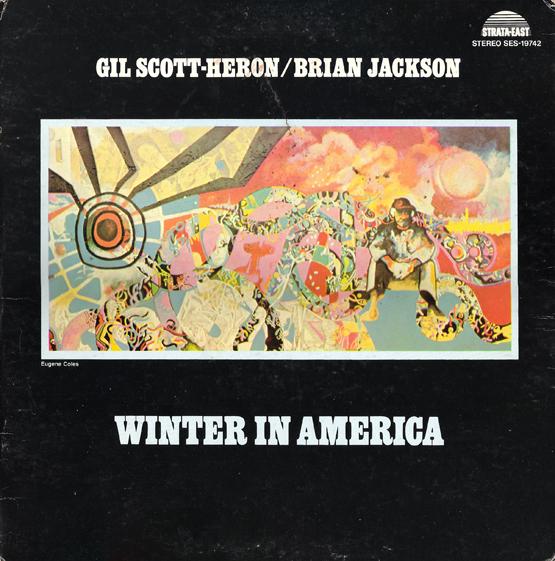Winter In America - Gil Scott-Heron and Brian Jackson