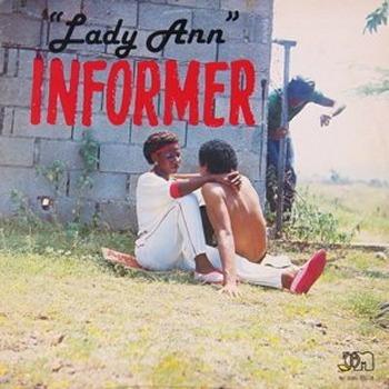 Informer - Lady Ann