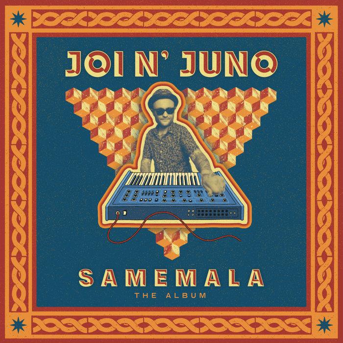 Samemala - Joi N'Juno
