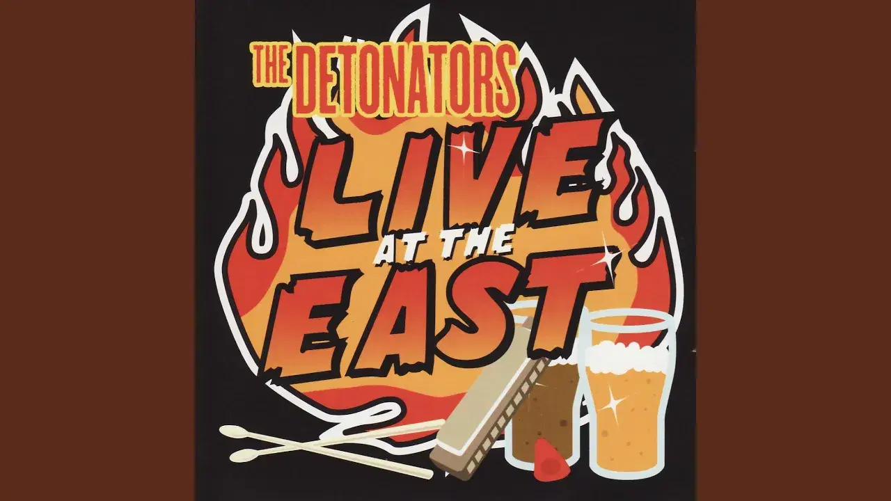 Live At The East - the detonators