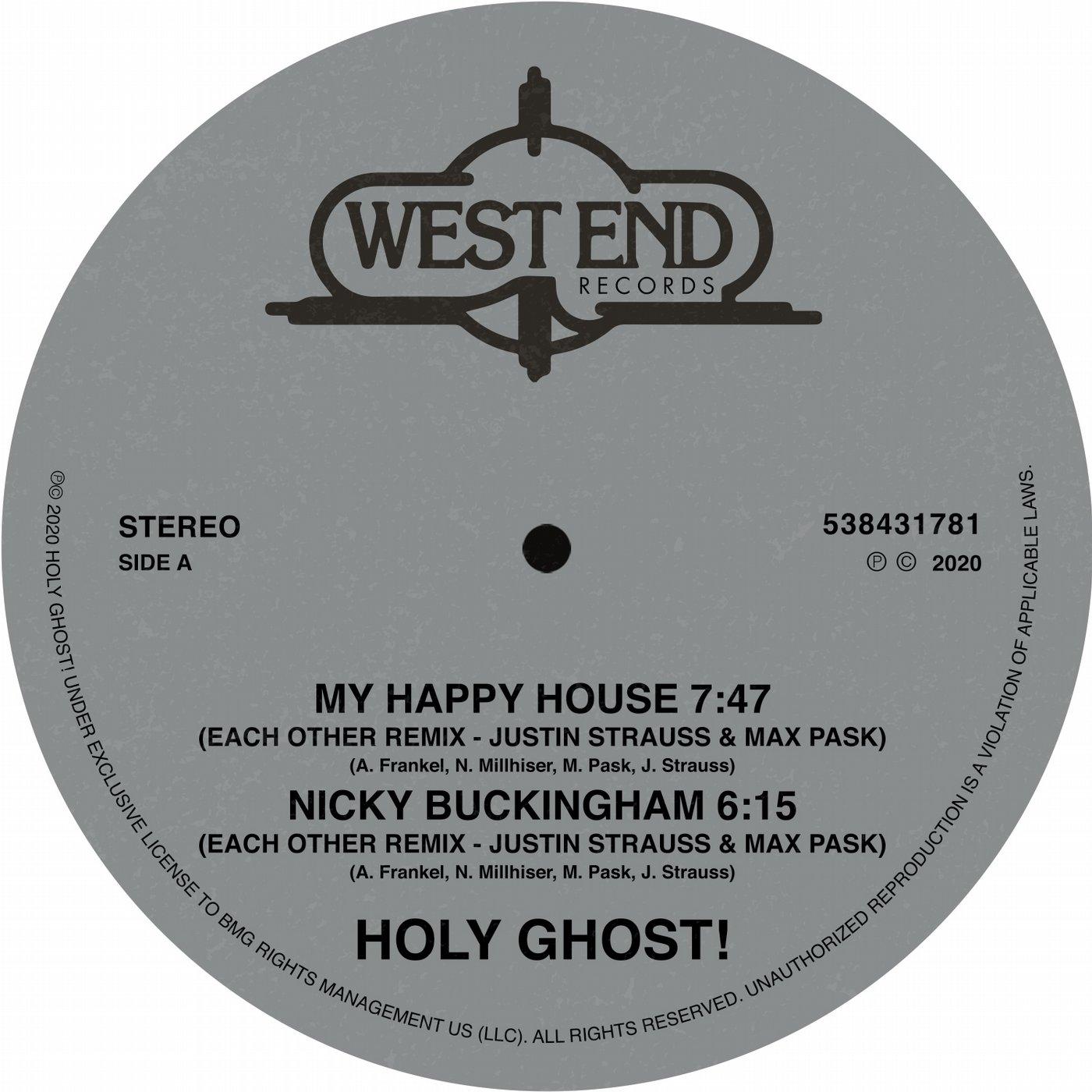 My Happy House / Nicky Buckingham - Holy Ghost !