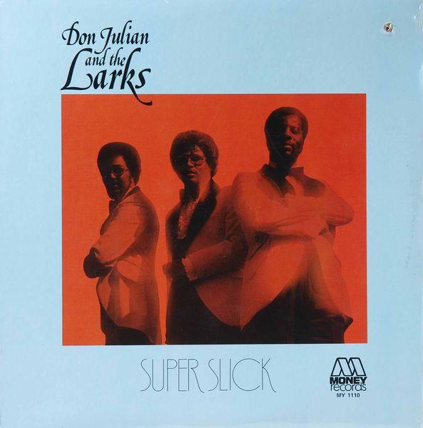 - Don Julian & The Larks