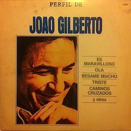  - Joao Gilberto