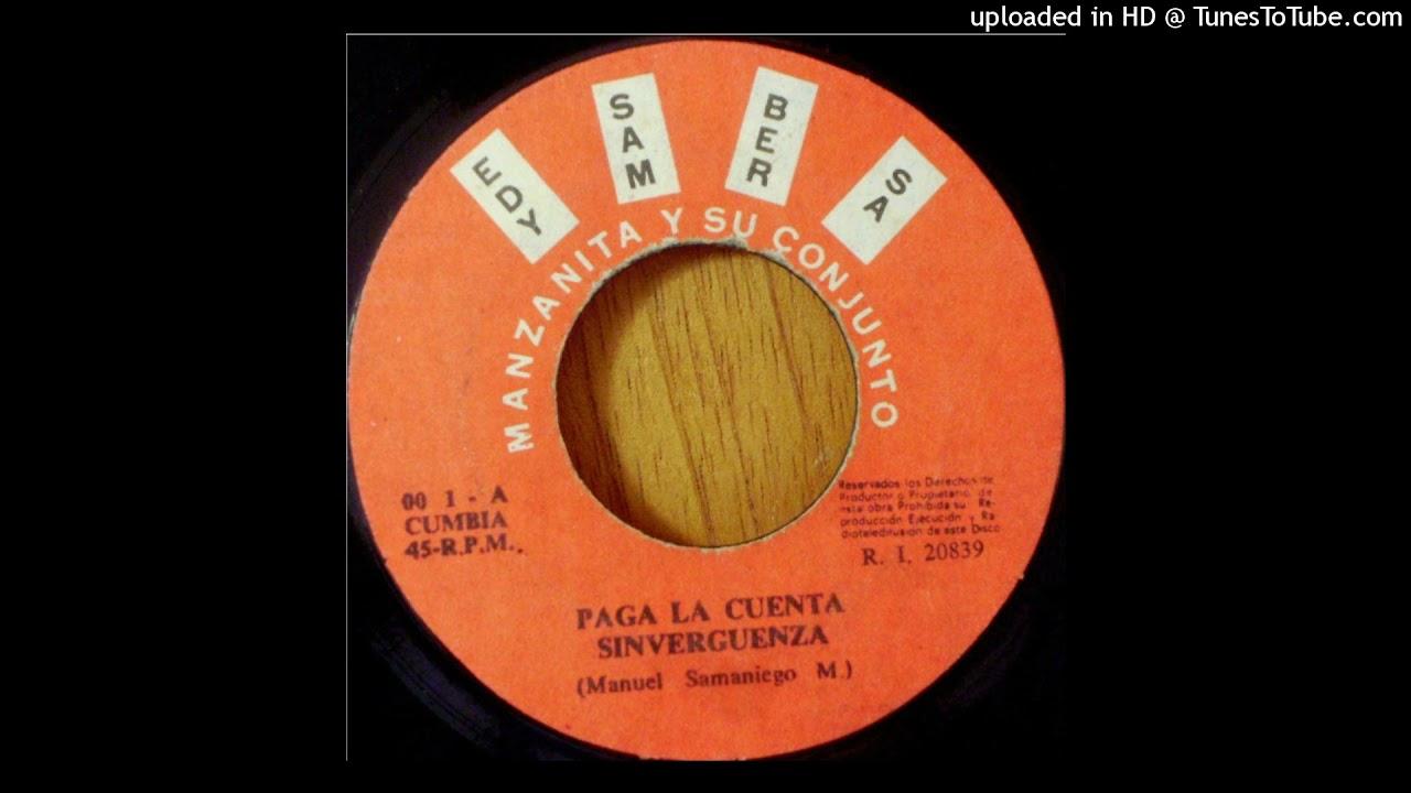 Paga La Cuenta Sinverguenza / La Burrita Preñada - Manzanita y su combo