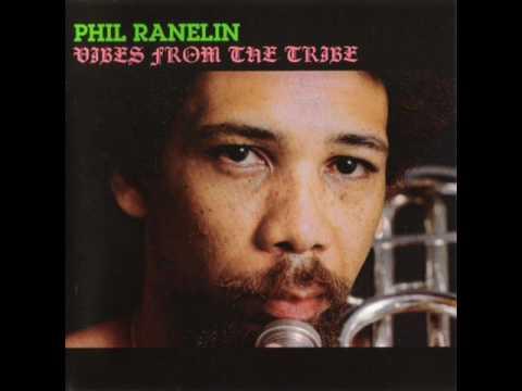 Vibes From The Tribe - Phil Ranelin
