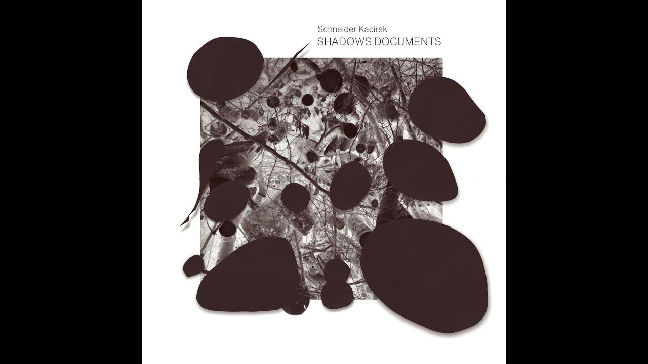 Shadows Documents - Schneider Kacirek