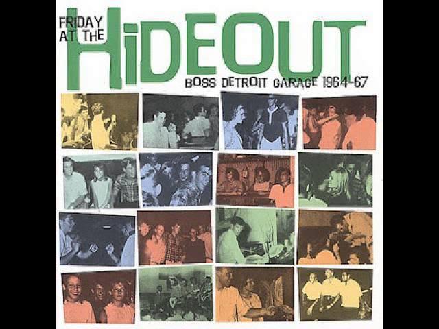 Friday At The Hideout - Boss Detroit Garage 1964-67 - Doug Brouwn and the Omens