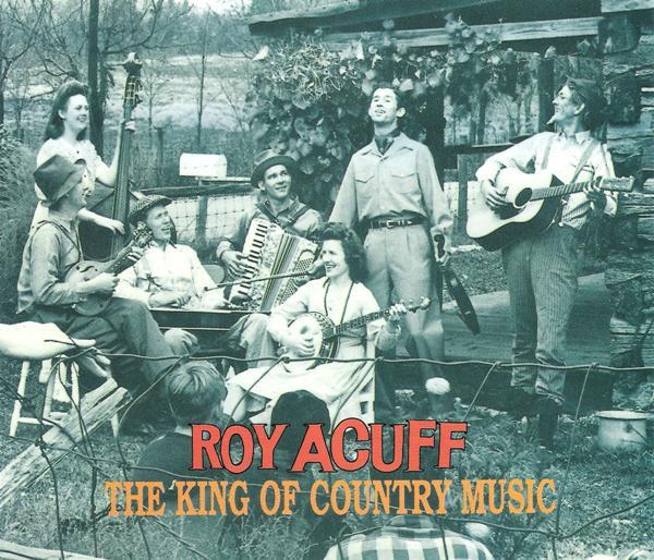  - Roy Acuff