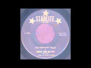 Old Kentucky Hills / Little Jimmy - Edsel & Goldie