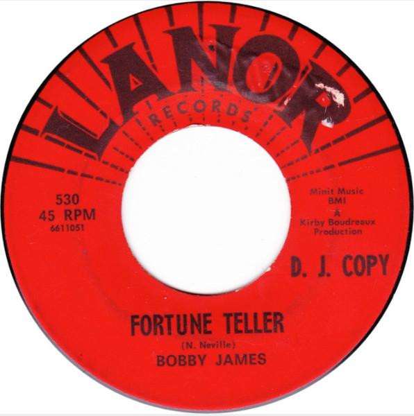 Fortune Teller / Get Out Of My Life, Woman - Bobby James