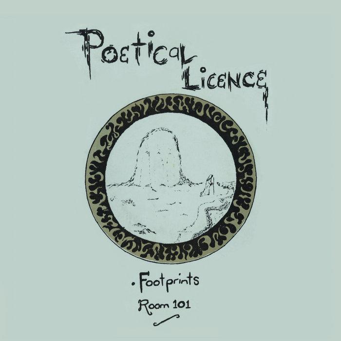 Footprints / Room 101 - Poetical Licence